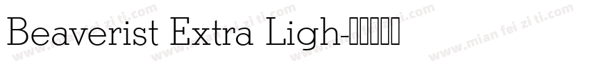 Beaverist Extra Ligh字体转换